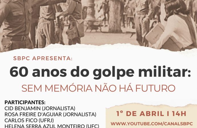 SBPC realiza debate “60 anos do golpe militar: sem memória não há futuro”